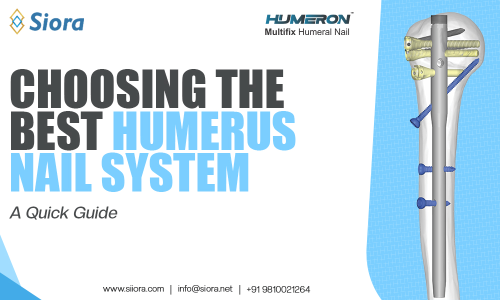 Humerus Nail System